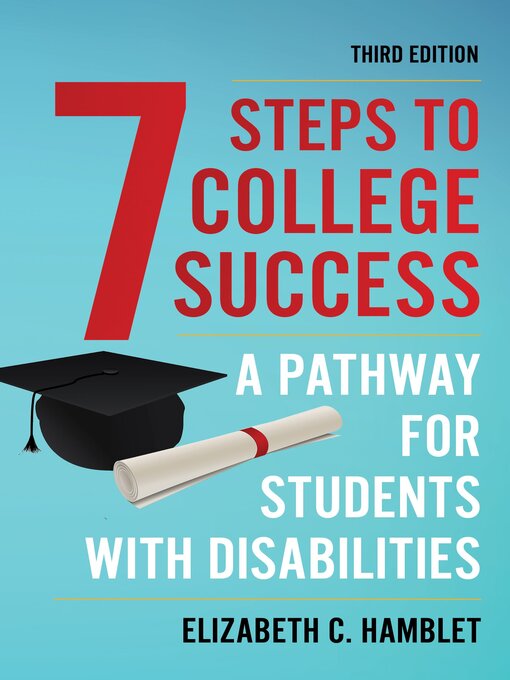 Title details for Seven Steps to College Success by Elizabeth C. Hamblet - Available